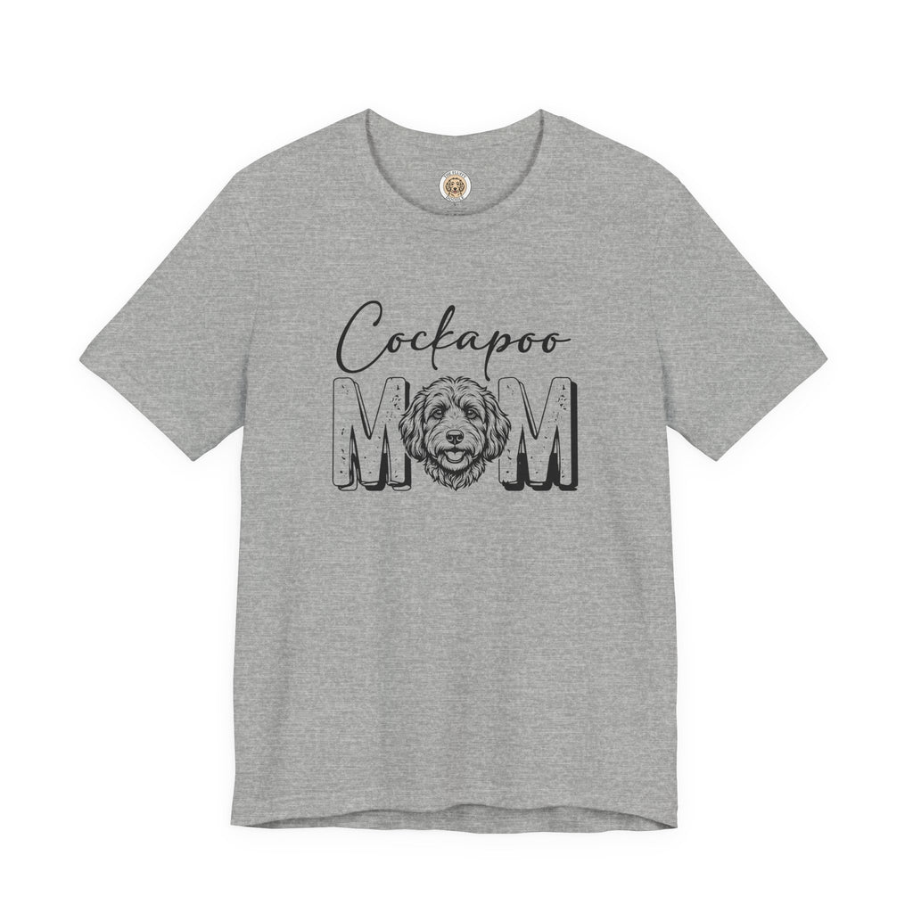 Cockapoo Mom T-Shirt - Cute Dog Lover Apparel for Pet Owners